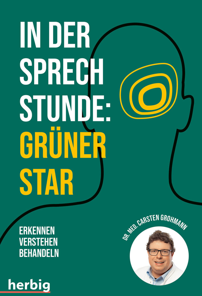 In der Sprechstunde: Grüner Star; Erkennen - verstehen - behandeln main product photo