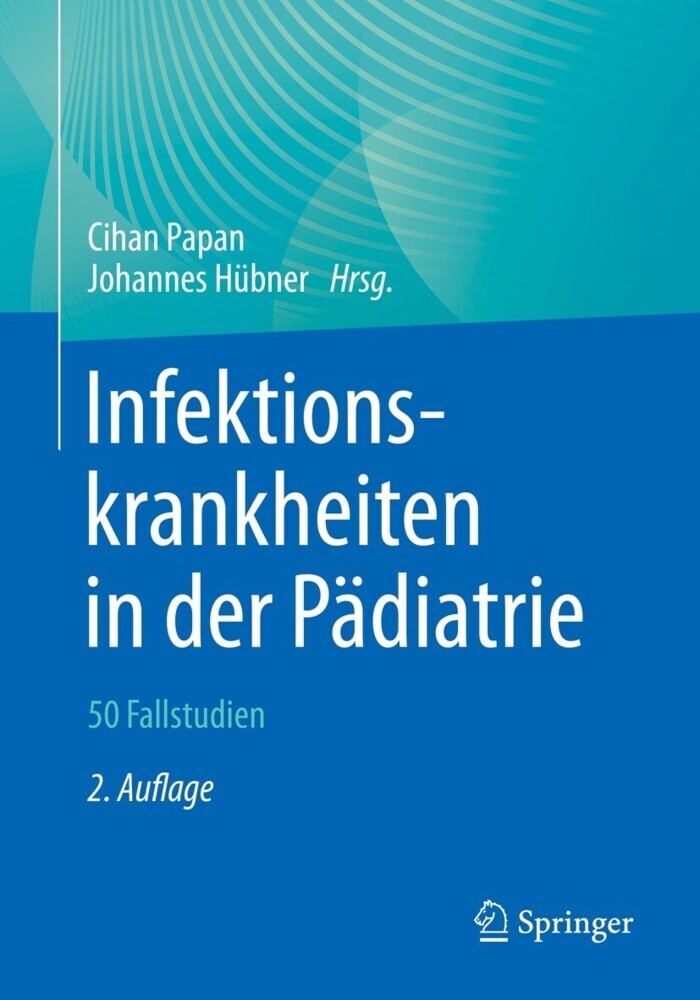 Infektionskrankheiten in der Pädiatrie - 50 Fallstudien main product photo