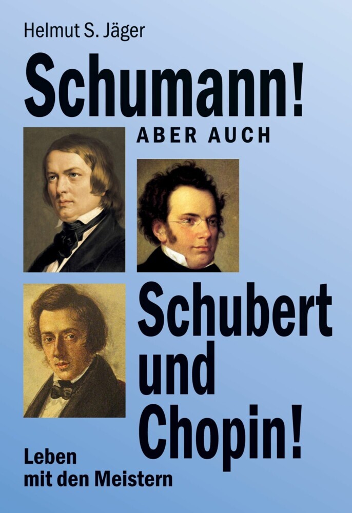 Schumann! Aber auch Schubert und Chopin! main product photo