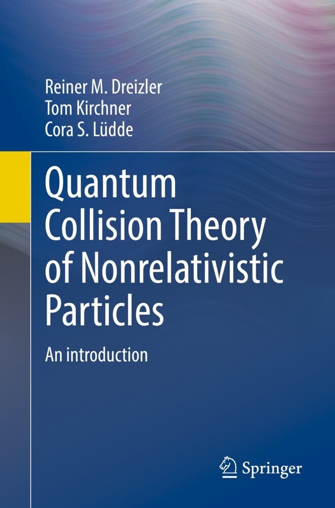 Quantum Collision Theory of Nonrelativistic Particles main product photo