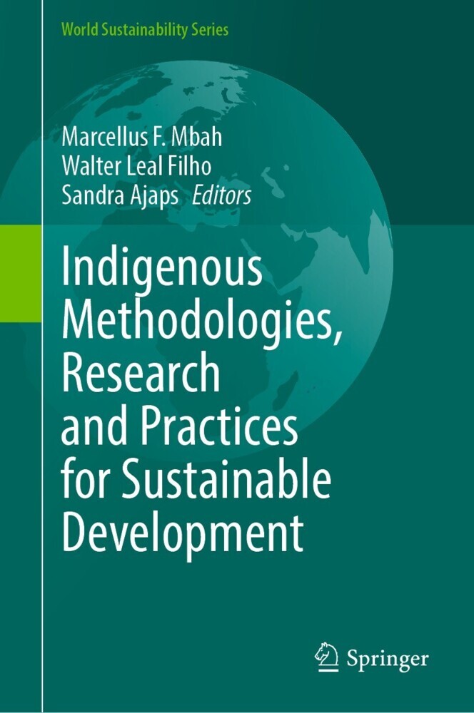 Indigenous Methodologies, Research and Practices for Sustainable Development main product photo