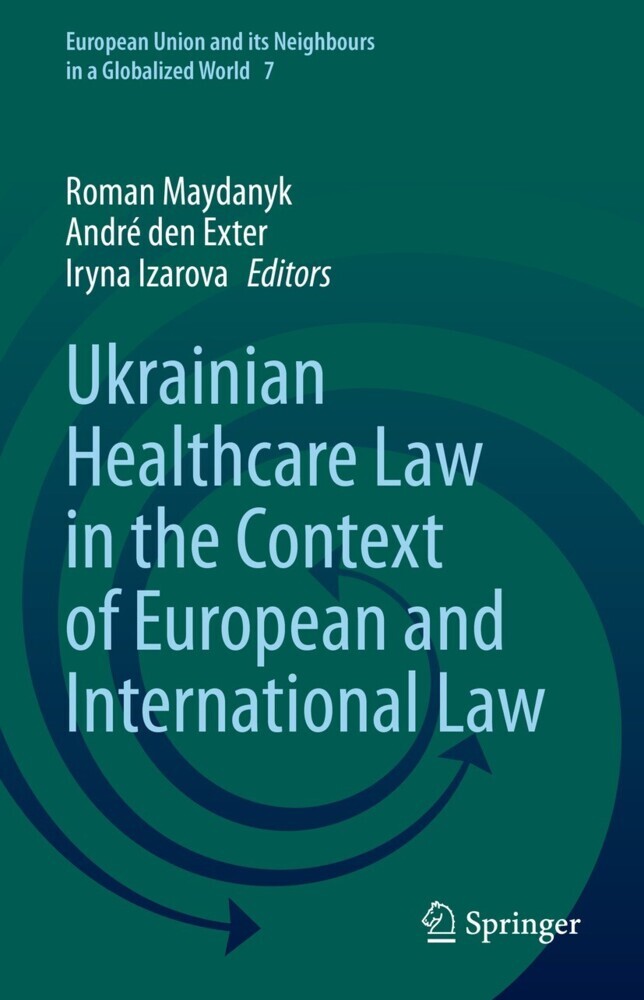 Ukrainian Healthcare Law in the Context of European and International Law main product photo