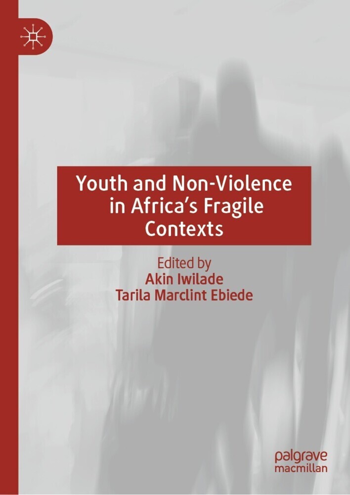 Youth and Non-Violence in Africa's Fragile Contexts main product photo