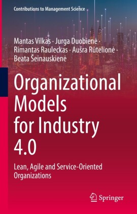 Organizational Models for Industry 4