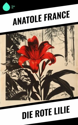 Die Rote Lilie