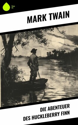 Die Abenteuer des Huckleberry Finn