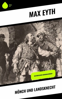 Mönch und Landsknecht