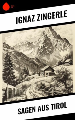 Sagen aus Tirol