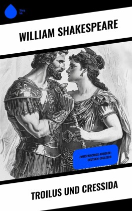 Troilus und Cressida