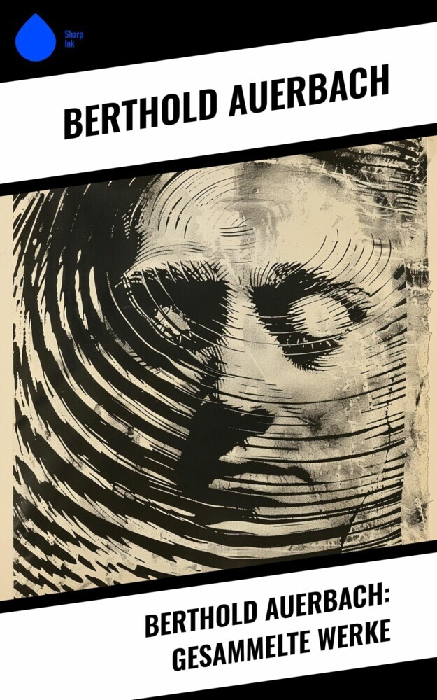 Berthold Auerbach: Gesammelte Werke main product photo