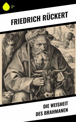Die Weisheit des Brahmanen