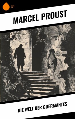 Die Welt der Guermantes