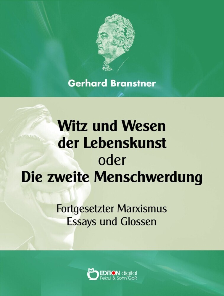 Witz und Wesen der Lebenskunst oder Die zweite Menschwerdung main product photo