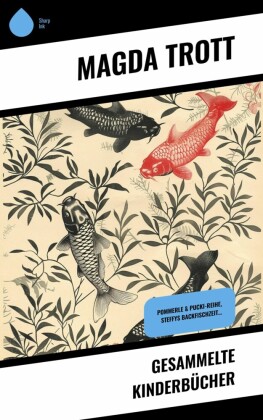 Gesammelte Kinderbücher