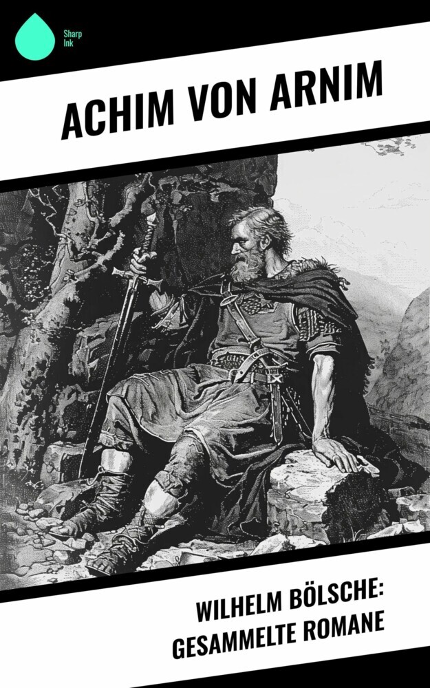 Wilhelm Bölsche: Gesammelte Romane main product photo