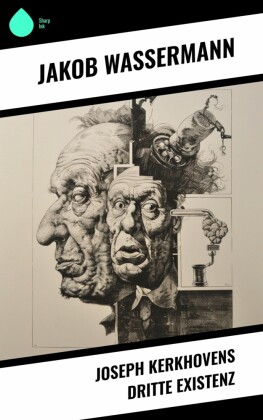 Joseph Kerkhovens dritte Existenz