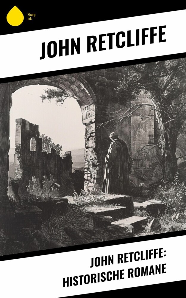 John Retcliffe: Historische Romane main product photo