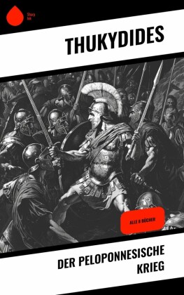 Der Peloponnesische Krieg
