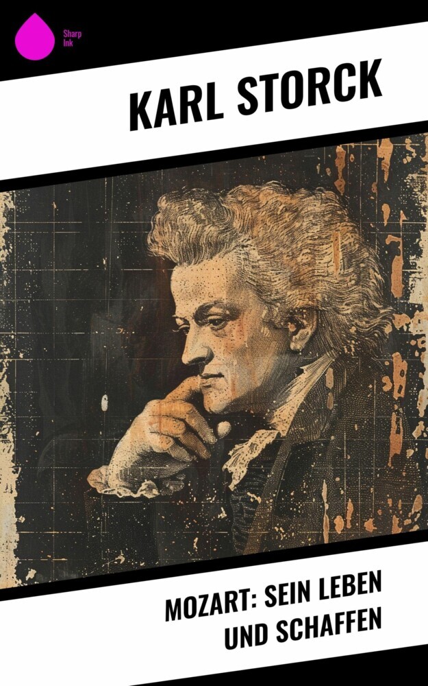Mozart: Sein Leben und Schaffen main product photo