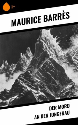 Der Mord an der Jungfrau