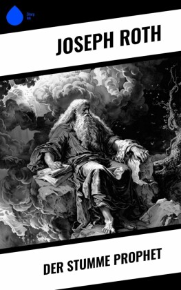 Der stumme Prophet