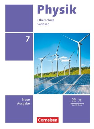 Physik - Neue Ausgabe - Sachsen 2022 - 7. Schuljahr