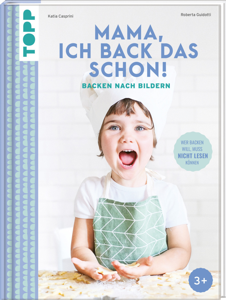 Mama, ich back das schon! Backen nach Bildern main product photo