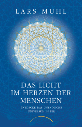 Das Licht im Herzen der Menschen