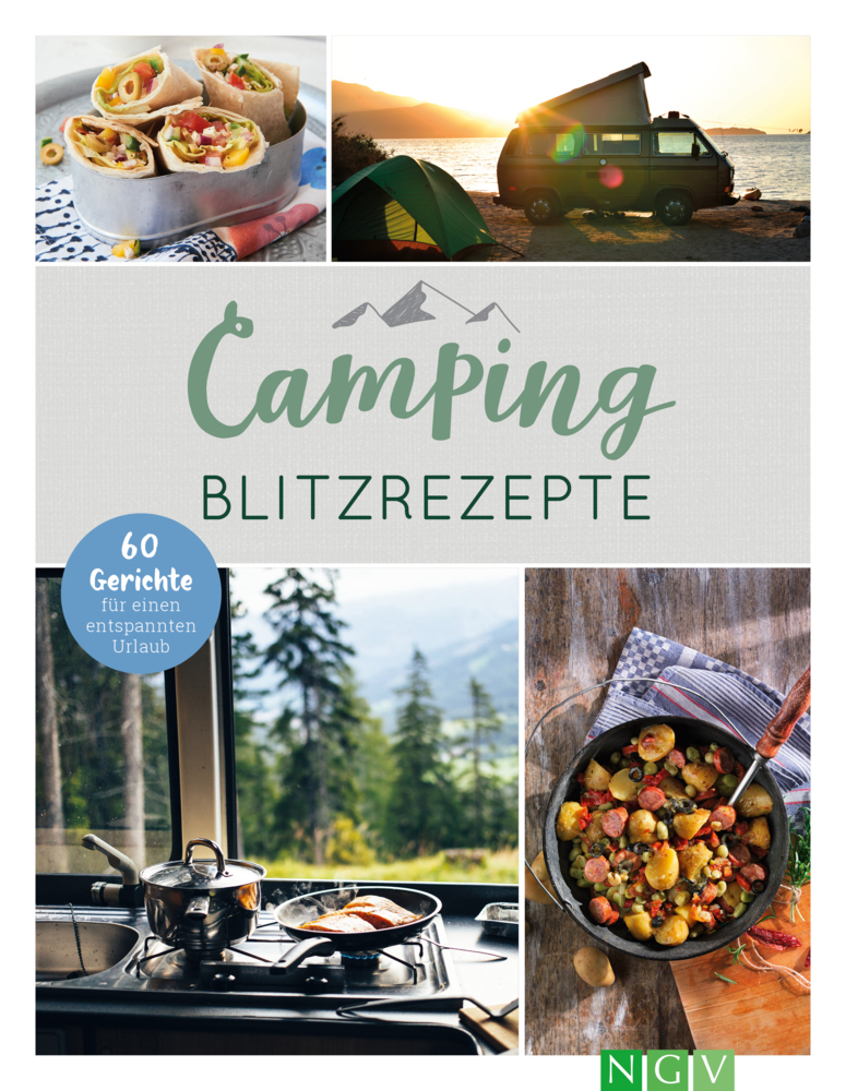 Camping-Blitzrezepte - 60 Gerichte für einen entspannten Urlaub main product photo