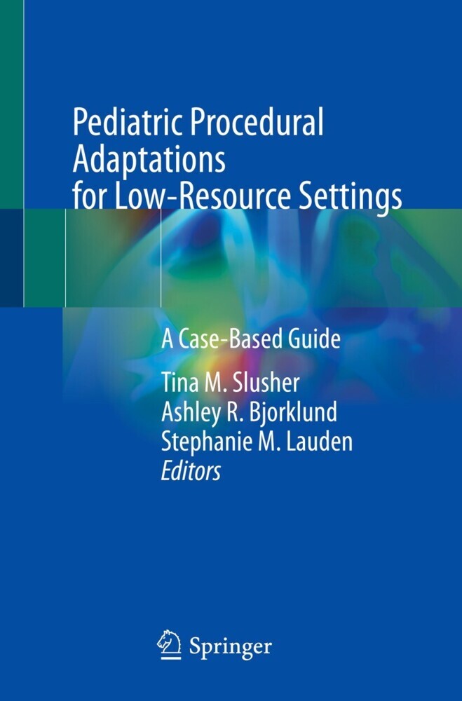 Pediatric Procedural Adaptations for Low-Resource Settings main product photo