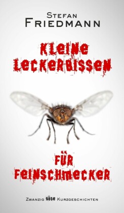 Kleine Leckerbissen für Feinschmecker