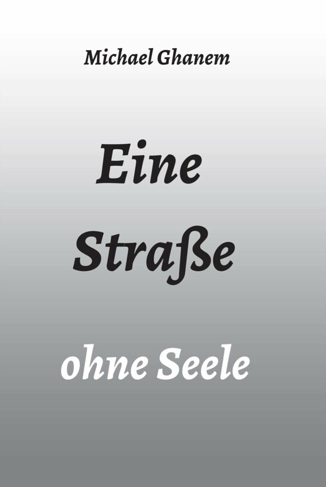Eine Straße ohne Seele main product photo
