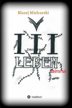Drei Leben