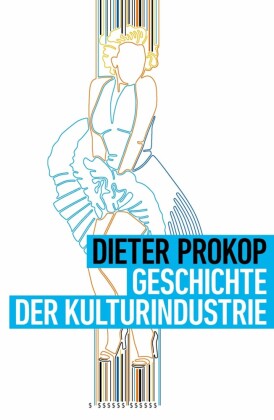 Geschichte der Kulturindustrie