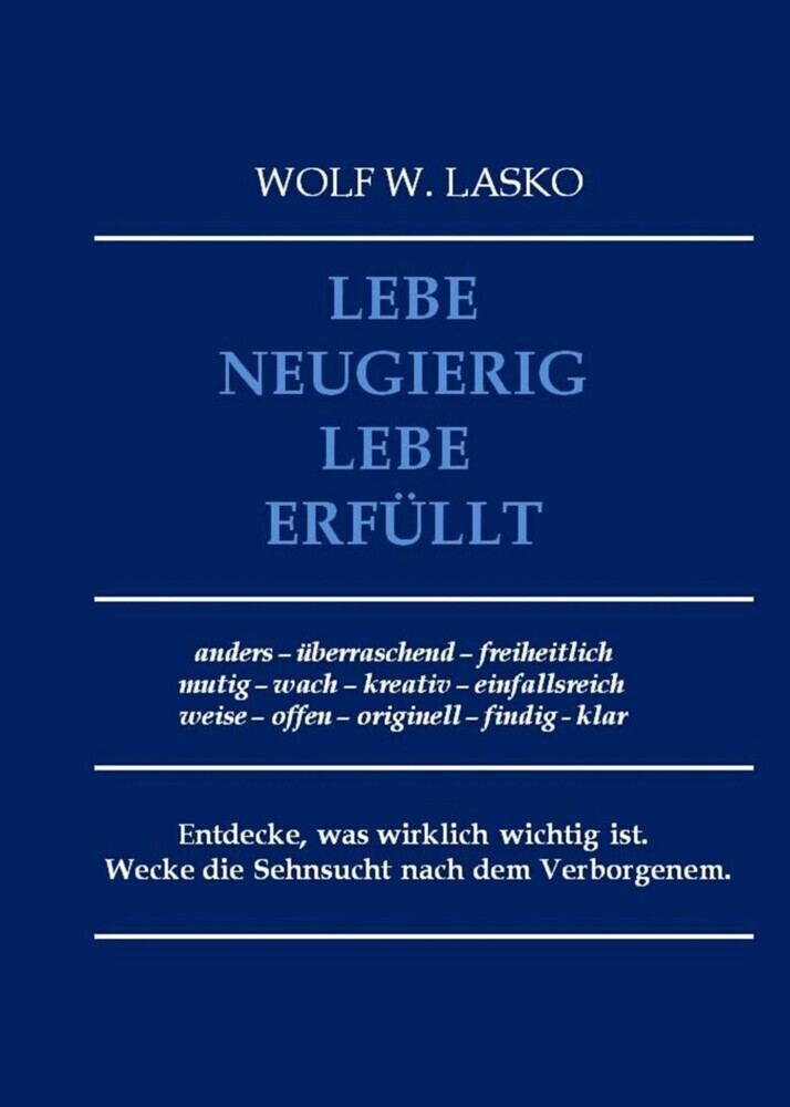 Lebe neugierig - Lebe erfüllt main product photo