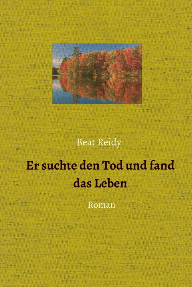Er suchte den Tod und fand das Leben main product photo