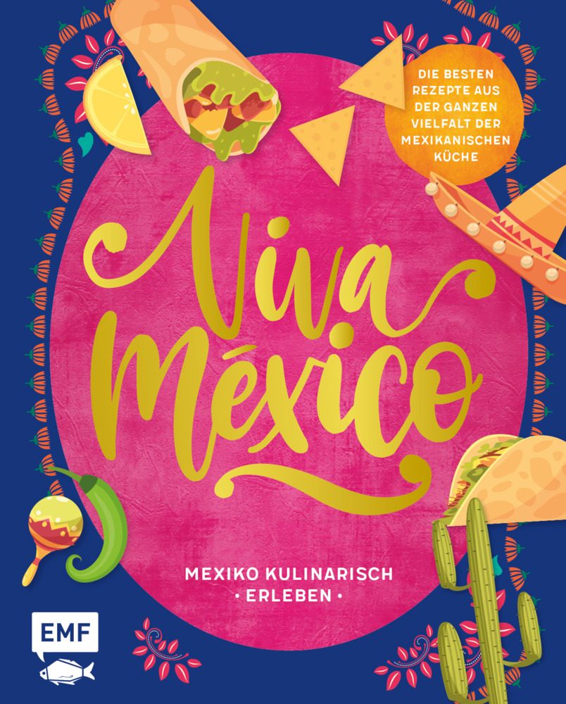 Viva México - Mexiko kulinarisch erleben main product photo