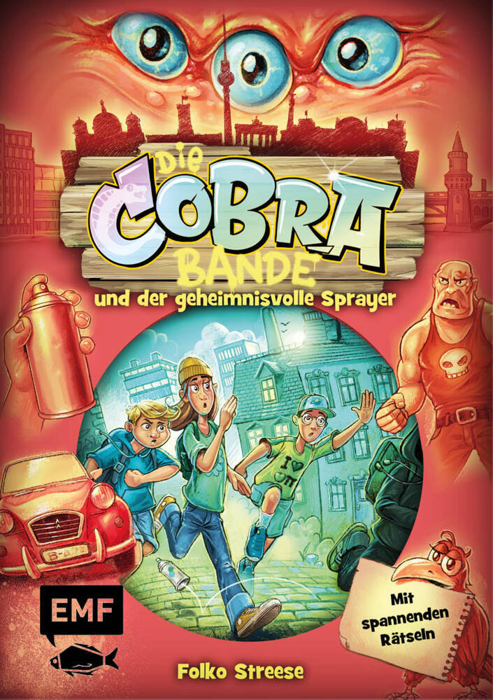 Die Cobra-Bande und der geheimnisvolle Sprayer (Die Cobra-Bande-Reihe Band 1) main product photo