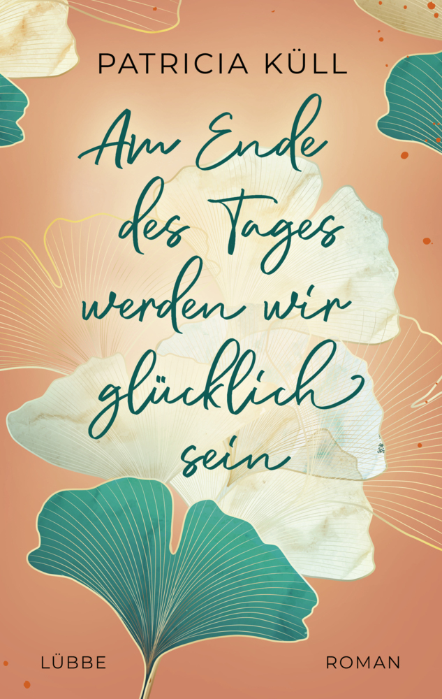 Am Ende des Tages werden wir glücklich sein main product photo
