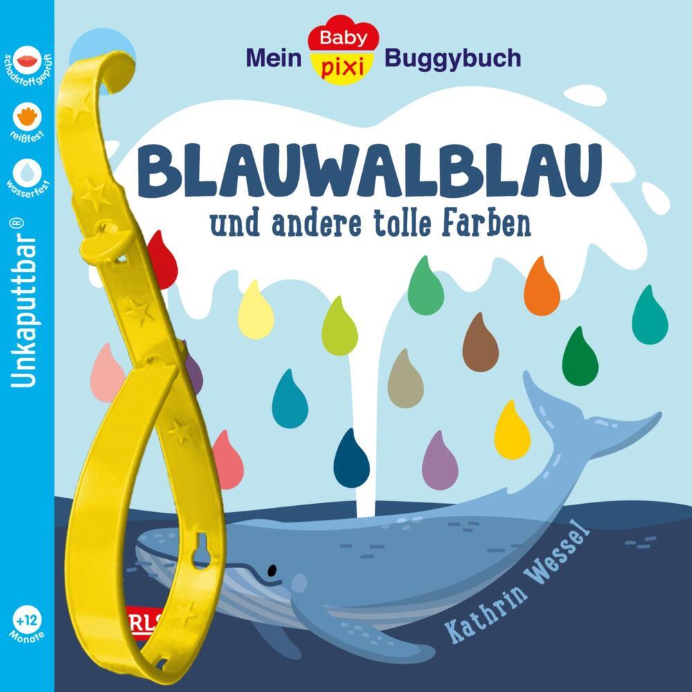 Baby Pixi (unkaputtbar) 135: Mein Baby-Pixi-Buggybuch: Blauwalblau und andere tolle Farben main product photo