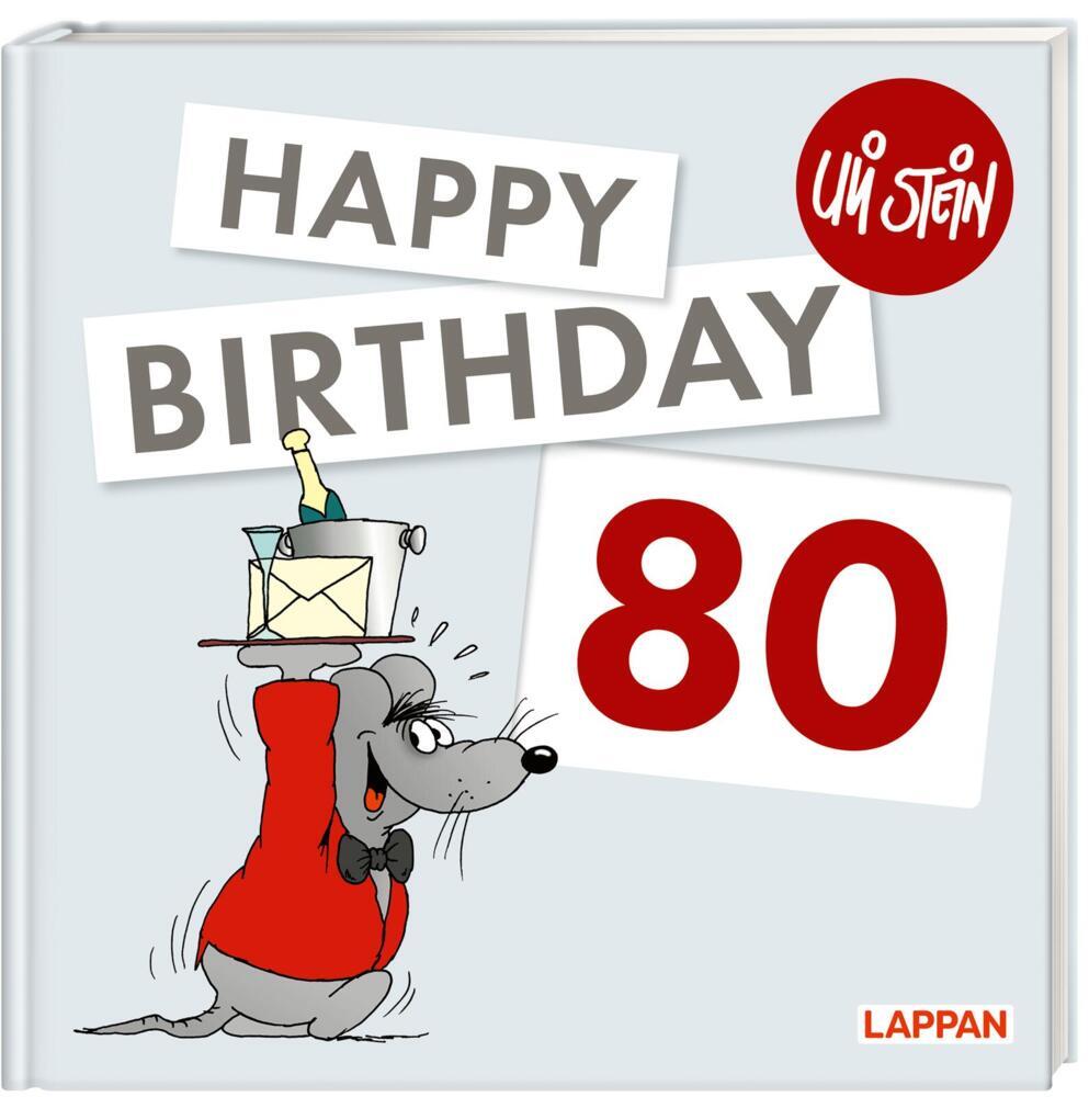 Uli Stein: Festtage!: Happy Birthday zum 80. Geburtstag main product photo