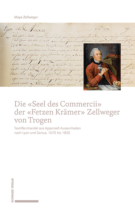 Die «Seel des Commercii» der «Fetzen Krämer» Zellweger von Trogen main product photo