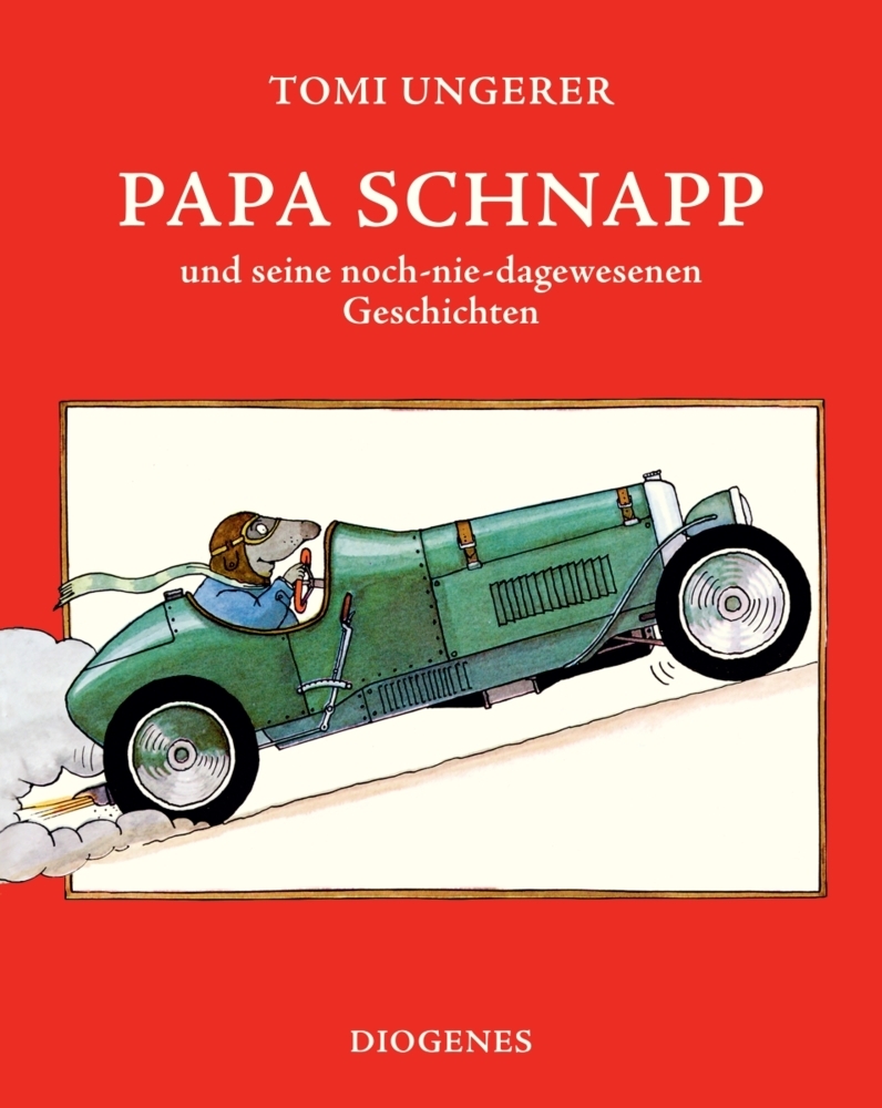 Papa Schnapp und seine noch-nie-dagewesenen Geschichten main product photo