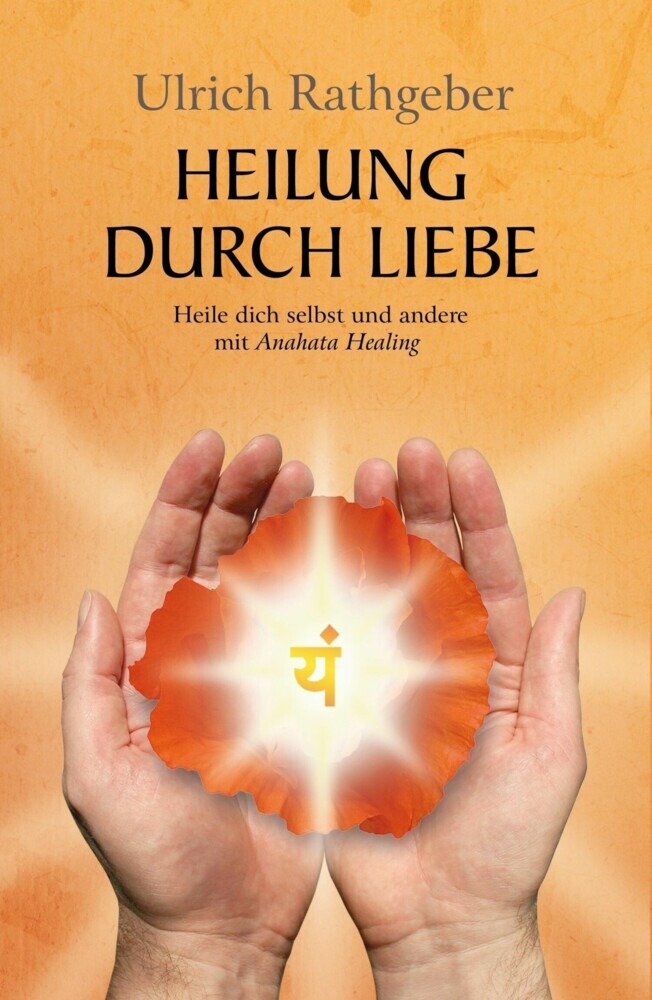 Heilung durch Liebe main product photo