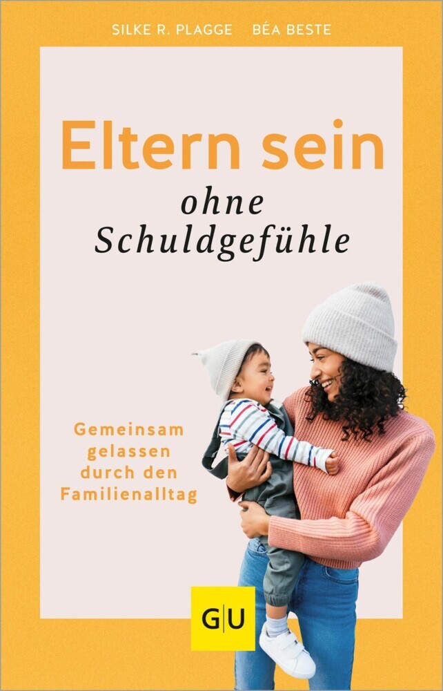Eltern sein ohne Schuldgefühle main product photo