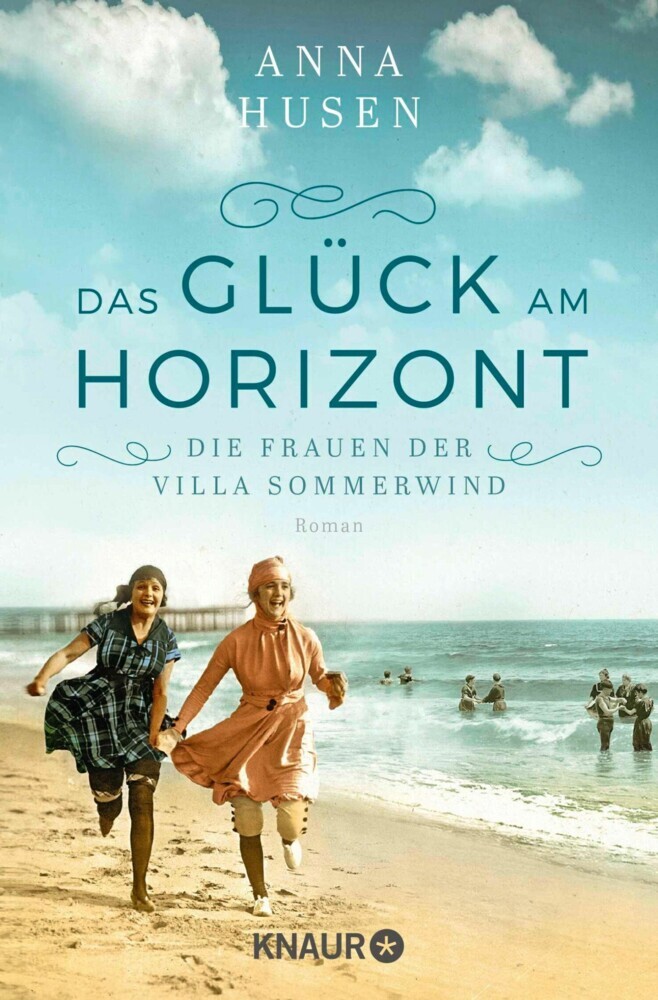 Die Frauen der Villa Sommerwind. Das Glück am Horizont. main product photo