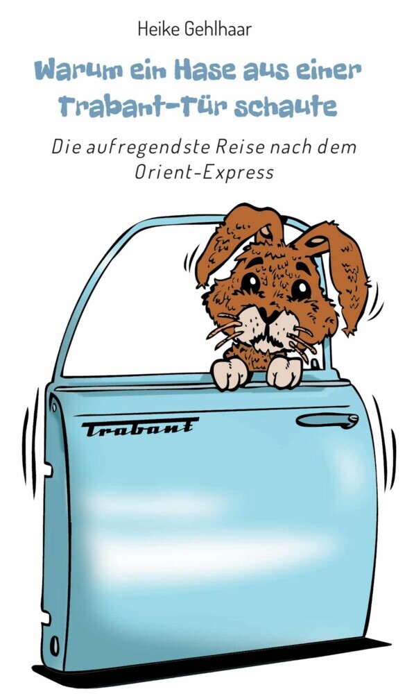 Warum ein Hase aus einer Trabant-Tür schaute main product photo