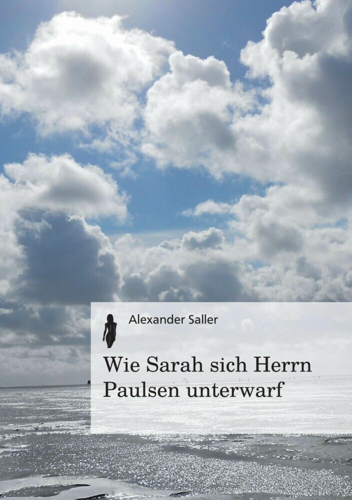 Wie Sarah sich Herrn Paulsen unterwarf main product photo
