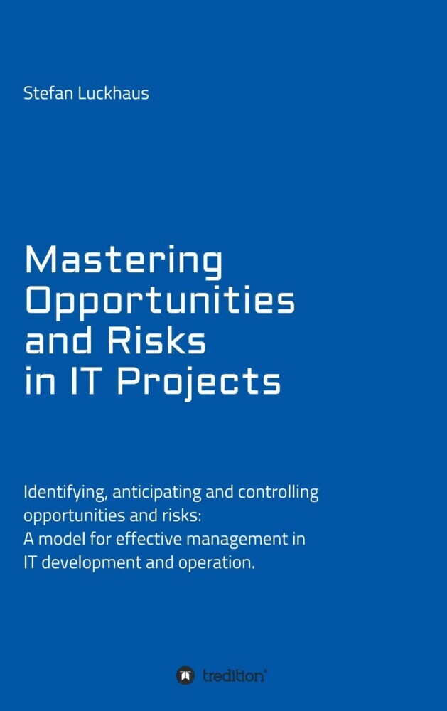 Mastering Opportunities and Risks in IT Projects main product photo