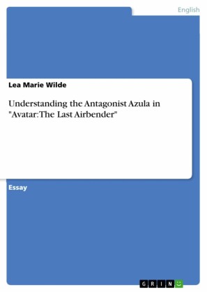 Understanding the Antagonist Azula in 'Avatar: The Last Airbender'
